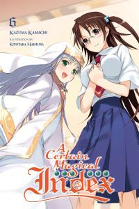 Book Cover for A Certain Magical Index. Volume 6 by Kazuma Kamachi