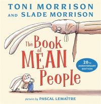 Book Cover for The Book of Mean People by Toni Morrison, Slade Morrison