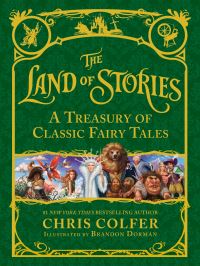 Book Cover for A Treasury of Classic Fairy Tales by Chris Colfer