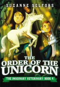 Book Cover for The Order of the Unicorn by Suzanne Selfors