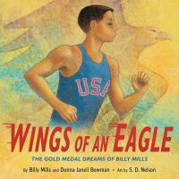 Book Cover for Wings of an Eagle by Billy Mills, Donna Janell Bowman