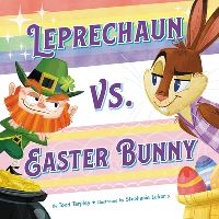 Book Cover for Leprechaun Vs. Easter Bunny by Todd Tarpley