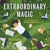 Book Cover for Extraordinary Magic by Nina Crews