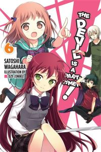 Book Cover for The Devil Is a Part-Timer!. Volume 6 by Satoshi Wagahara