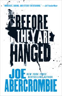 Book Cover for Before They Are Hanged by Joe Abercrombie