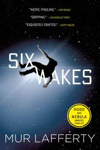 Book Cover for Six Wakes by Mur Lafferty