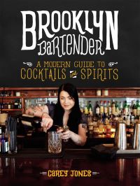 Book Cover for The Brooklyn Bartender by Carey Jones