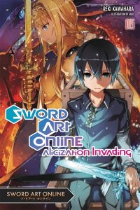 Book Cover for Sword Art Online. 015 Alicization Invading by Reki Kawahara