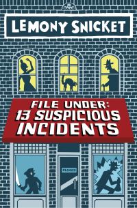 Book Cover for File Under by Lemony Snicket