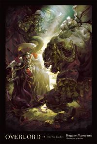 Book Cover for Overlord. Volume 8 The Two Leaders by Kugane Maruyama