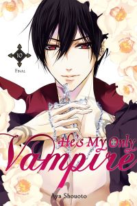 Book Cover for He's My Only Vampire. 10 by Aya Shouoto