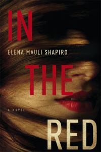 Book Cover for In the Red by Elena Mauli Shapiro