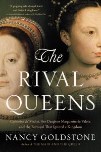 Book Cover for The Rival Queens by Nancy Goldstone