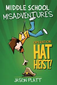 Book Cover for Operation, Hat Heist! by Jason Platt