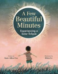 Book Cover for A Few Beautiful Minutes by Kate Allen Fox