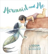 Book Cover for Mermaid and Me by Soosh