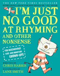 Book Cover for I'm Just No Good at Rhyming by Chris Harris