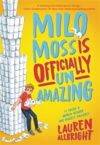 Book Cover for Milo Moss Is Officially Un-Amazing by Lauren Allbright