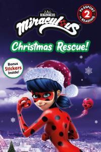 Book Cover for Miraculous. Christmas Rescue! by Elle Stephens