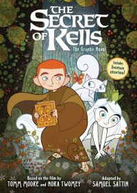 Book Cover for The Secret of Kells by Samuel Sattin, Tomm Moore