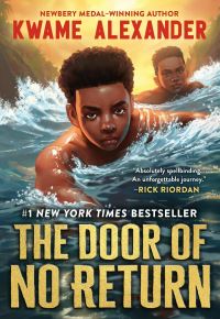 Book Cover for The Door of No Return by Kwame Alexander