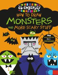 Book Cover for Ed Emberley's How to Draw Monsters and More Scary Stuff by Ed Emberley