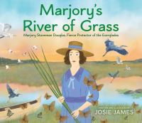 Book Cover for Marjory's River of Grass by Josie James