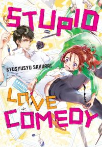 Book Cover for Stupid Love Comedy by SyuSyuSyu Sakurai