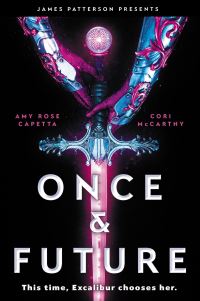 Book Cover for Once & Future by A. R. Capetta, Cory McCarthy