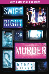 Book Cover for Swipe Right for Murder by Derek Milman