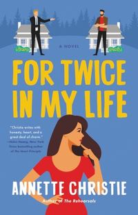 Book Cover for For Twice in My Life by Annette Christie