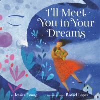Book Cover for I'll Meet You in Your Dreams by Jessica Young
