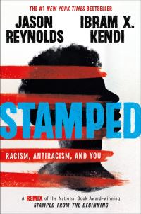Book Cover for Stamped by Jason Reynolds, Ibram X. Kendi