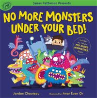 Book Cover for No More Monsters Under Your Bed! by Jordan Chouteau