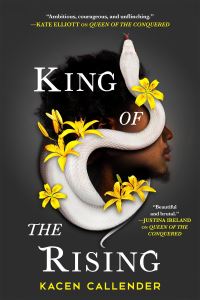 Book Cover for King of the Rising by Kacen Callender