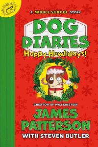 Book Cover for Happy Howlidays! by James Patterson, Steven Butler