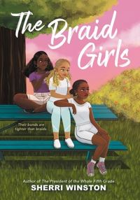 Book Cover for The Braid Girls by Sherri Winston