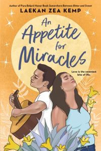Book Cover for An Appetite for Miracles by Laekan Zea Kemp
