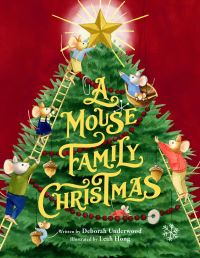 Book Cover for A Mouse Family Christmas by Deborah Underwood