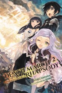 Book Cover for Death March to the Parallel World Rhapsody. Vol. 2 by Hiro Ainana