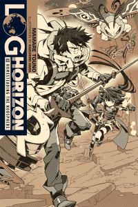 Book Cover for Log Horizon. Volume 10 Homesteading the Noosphere by Mamare Touno