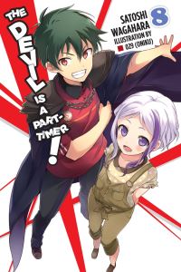 Book Cover for The Devil Is a Part-Timer!. Volume 8 by Satoshi Wagahara