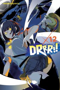 Book Cover for Durarara!!. Volume 12 by Ryogo Narita