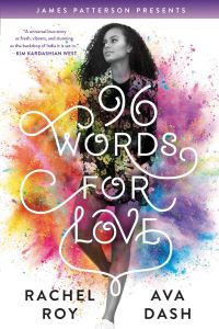 Book Cover for 96 Words for Love by Rachel Roy, Ava Dash, James Patterson