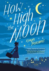 Book Cover for How High the Moon by Karyn Parsons