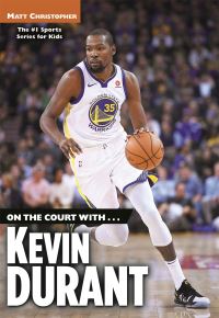 Book Cover for On the Court With ... Kevin Durant by Matt Christopher, Sam Page