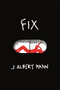 Book Cover for Fix by J Albert Mann