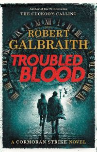 Book Cover for Troubled Blood by Robert Galbraith