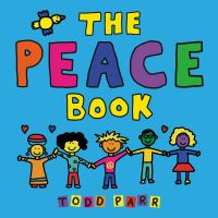 Book Cover for The Peace Book by Todd Parr