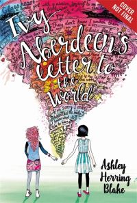 Book Cover for Ivy Aberdeen's Letter to the World by Ashley Herring Blake